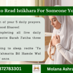 How To Read Istikhara For Someone You Love