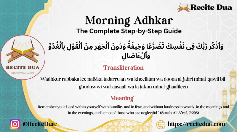 Complete Guide To Perform Morning Adhkar Step By Step